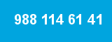 988 114 61 41